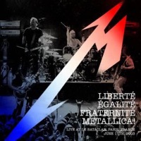 Metallica: Liberté, Egalité, Fraternité, Metallica! RSD 2016 (CD)